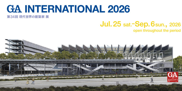 The 34th “Architects of the Contemporary World” ExhibitionINTERNATIONAL 2026
